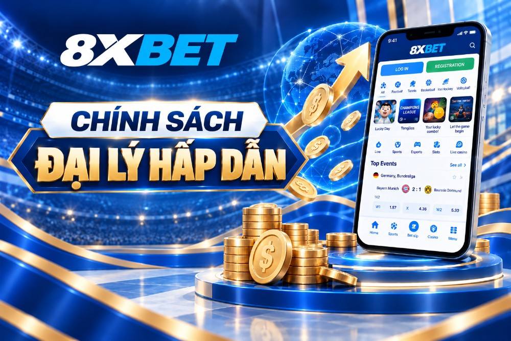 tim-hieu-chinh-sach-dai-ly-8xbet